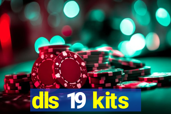 dls 19 kits